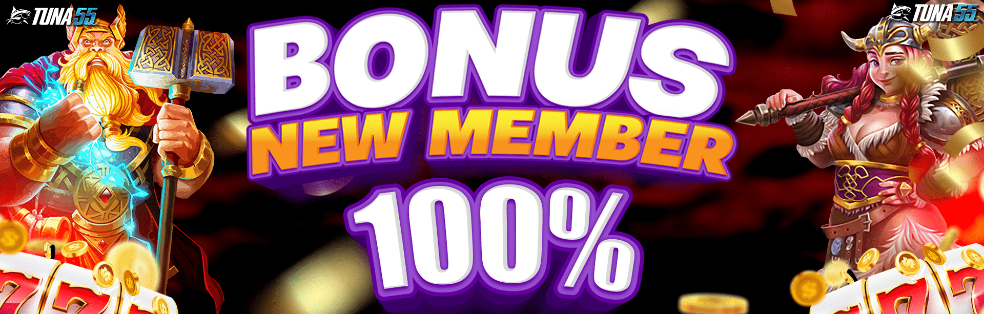 Bonus Member Baru 100% Mesin Slot Gacor Online - Tuna55